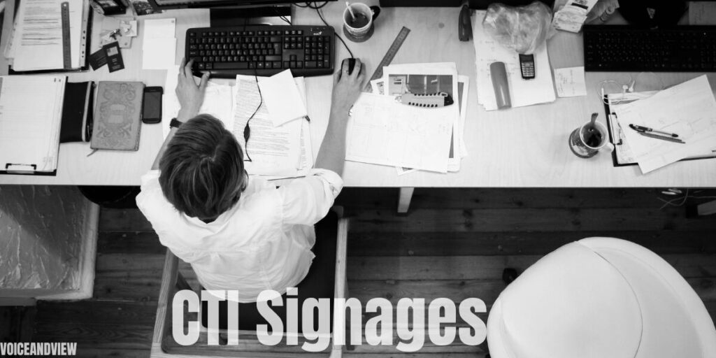 CTI signages