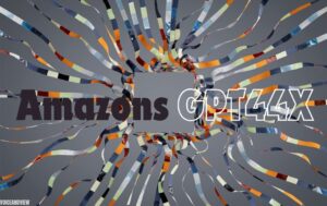 Amazons GPT44X