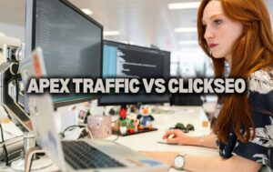 Apex Traffic vs ClickSEO