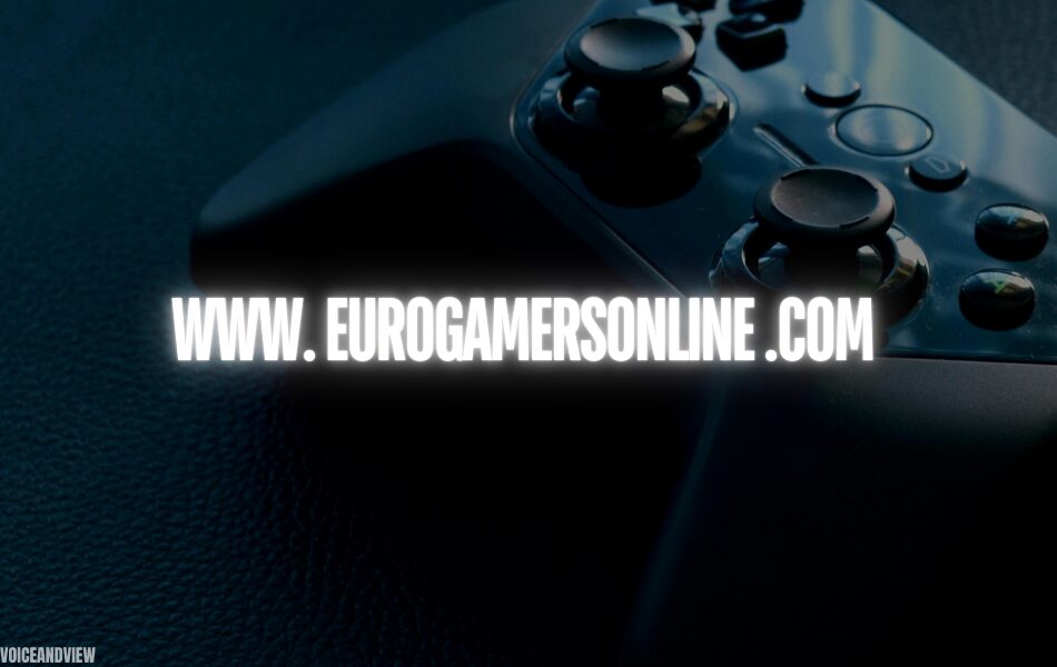 www. eurogamersonline .com